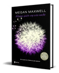 Portada de Libro Adivina Quien Soy Esta Noche [ Megan Maxwell] Original