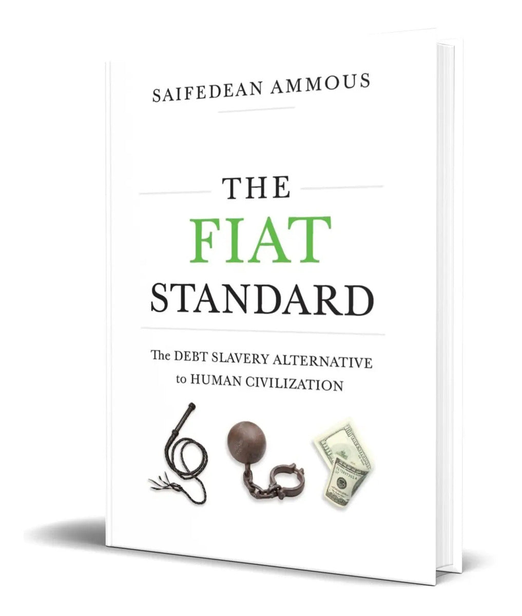 Portada de Libro The Fiat Standard [ Saifedean Ammous ] Original