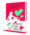 Portada de Libro Los Infinitos Latidos Del Corazón [ Original ]