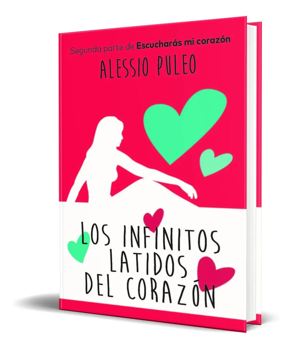 Portada de Libro Los Infinitos Latidos Del Corazón [ Original ]