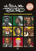 Portada de La Isla Del Tesoro: Historia De La Música Jamaicana Del Siglo Xx, De Varios Autores., Vol. 1. Editorial Caligrama…