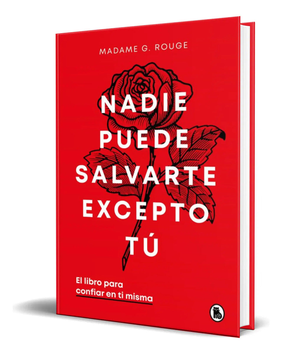 Portada de Nadie Puede Salvarte Excepto Tu [ Madame G. Rouge ] Original
