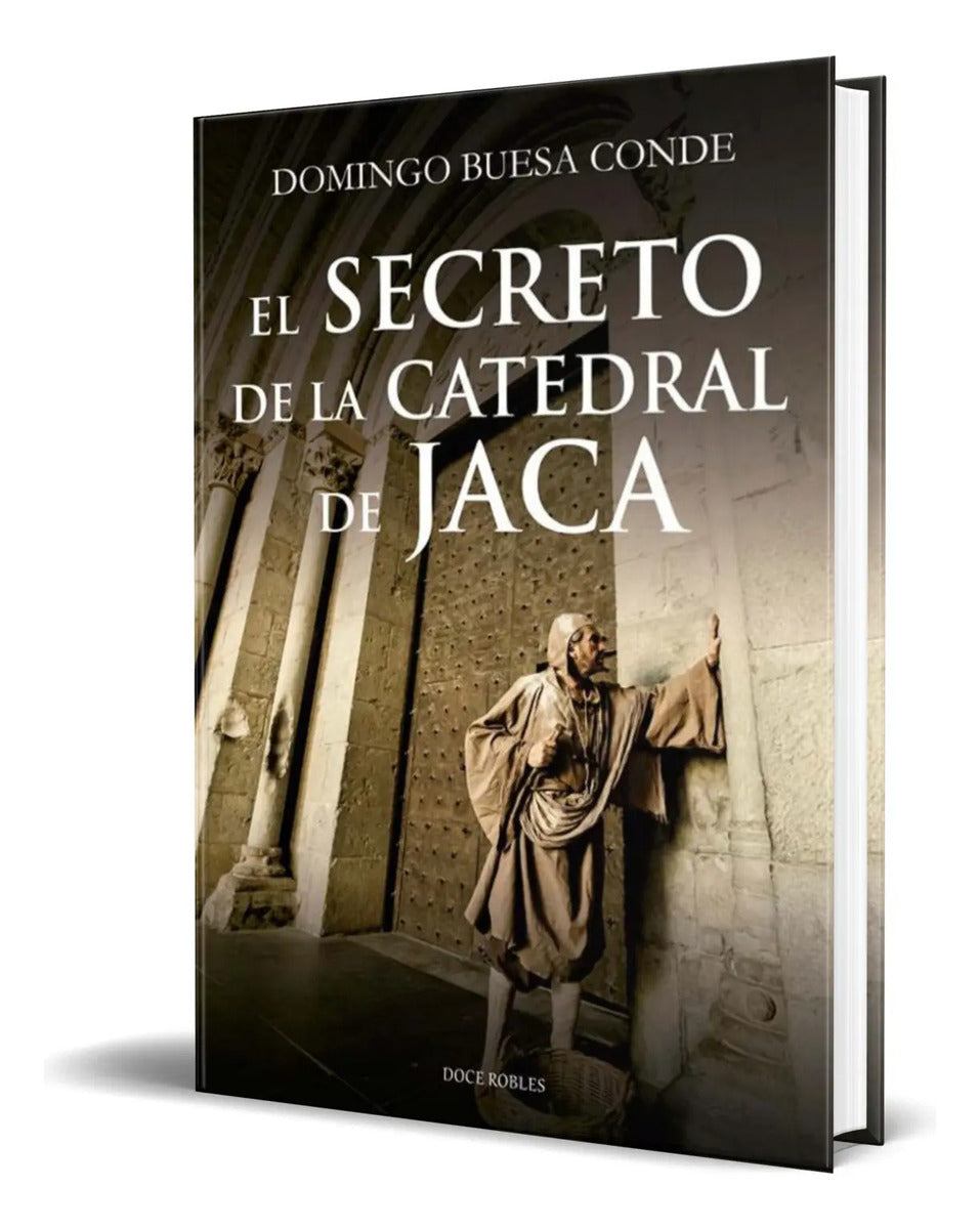 Portada de Libro El Secreto De La Catedral De Jaca [ Original ]
