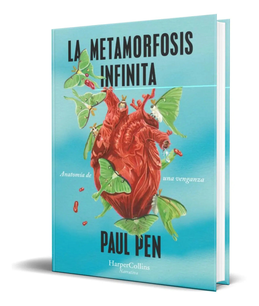 Portada de Libro La Metamorfosis Infinita [ Paul Pen ] Original