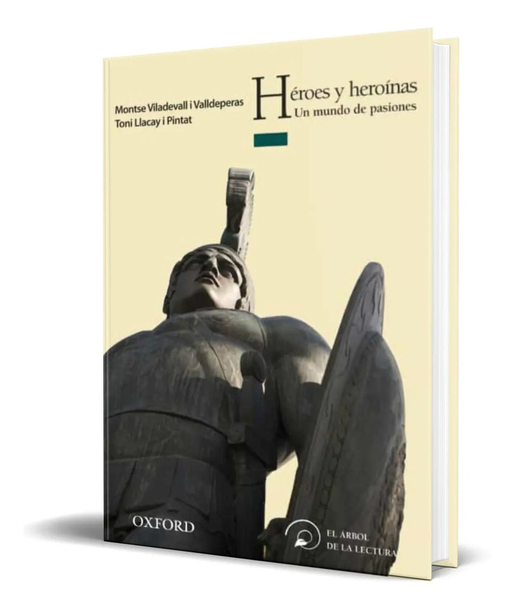 Portada de Libro Heroes Y Heroinas [ Un Mundo De Pasiones ] Original