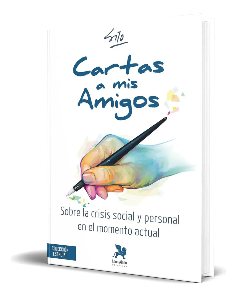 Portada de Libro Cartas A Mis Amigos [ Silo ] Original