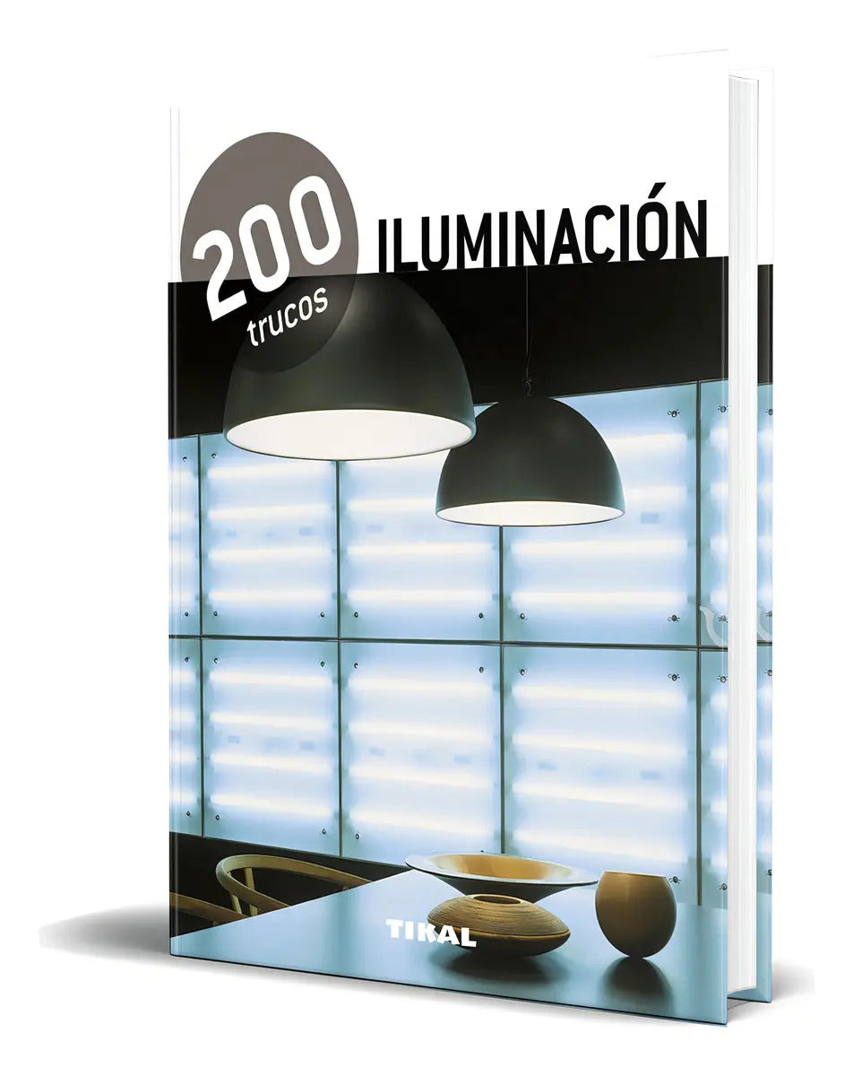 Portada de Libro 200 Trucos En Decoración [ Equipo Tikal ] Original, De Equipo Tikal., Vol. 1. Editorial Tikal, Tapa Blanda…