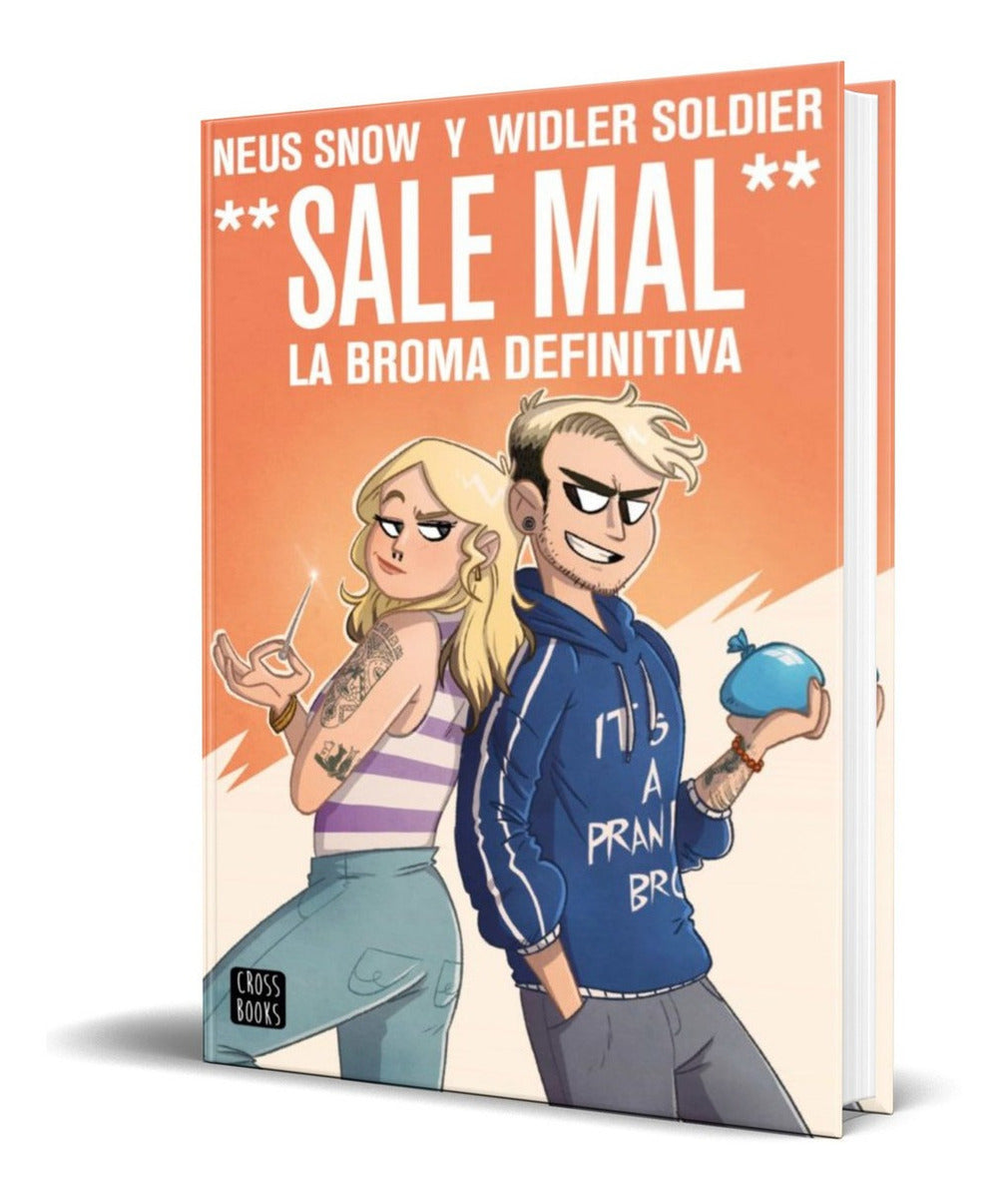 Portada de Sale Mal La Broma Definitiva [ Neus Y Widler ] Original