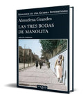 Portada de Las Tres Bodas De Manolita [ Almudena Grandes ] Original