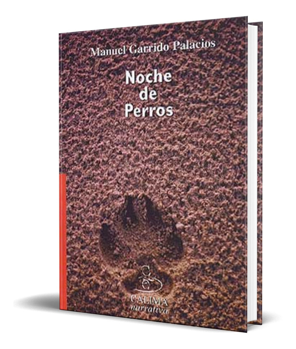 Portada de Libro Noche De Perros [ Manuel Garrido Palacios ] Original