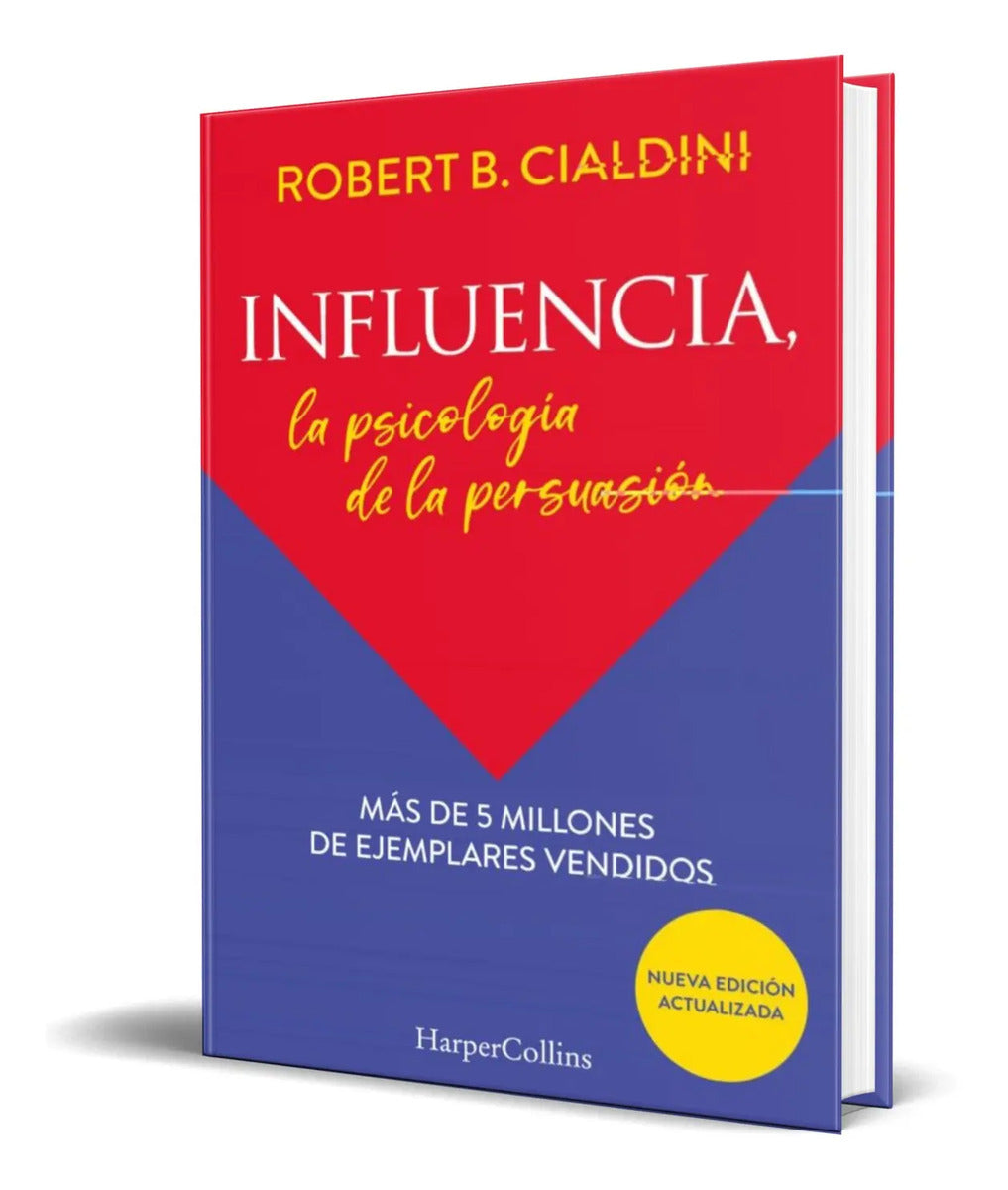 Portada de Influencia La Psicologia De Persuasion [ Robert Cialdini ]