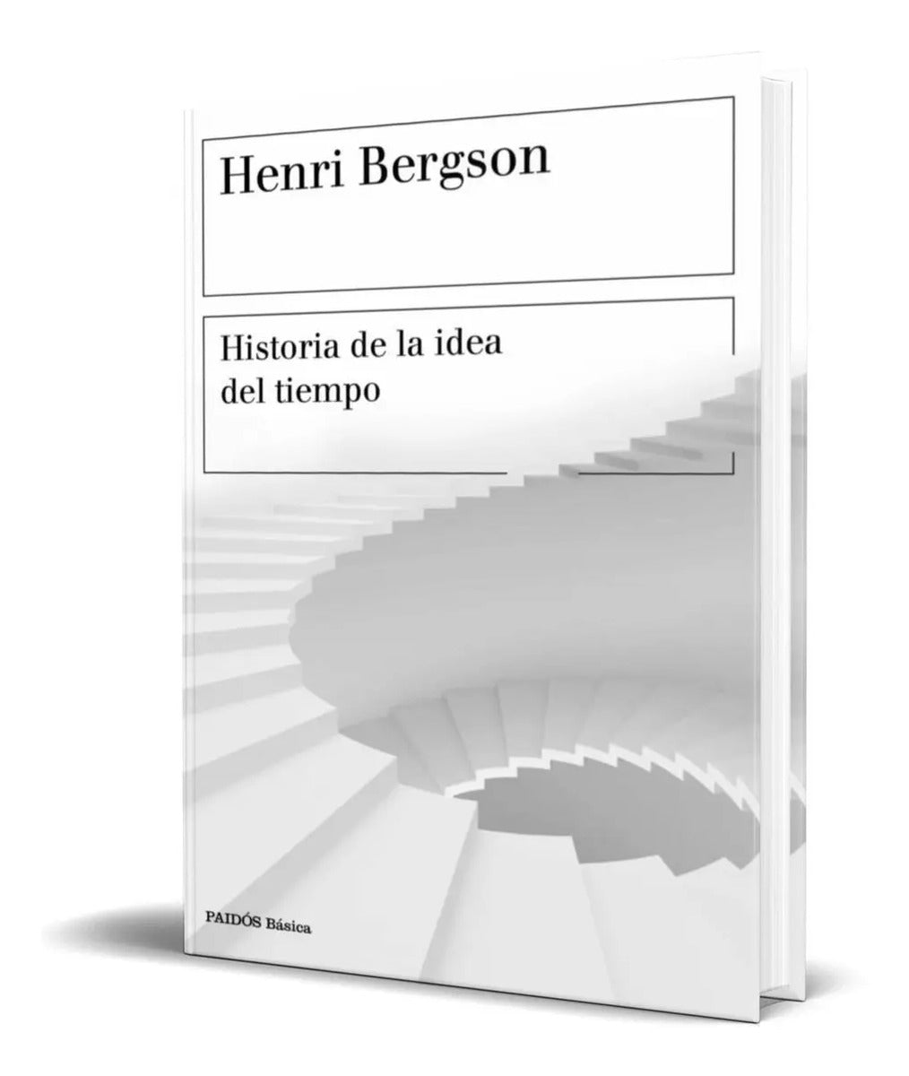 Portada de Historia De La Idea Del Tiempo [ Henri Bergson ] Original