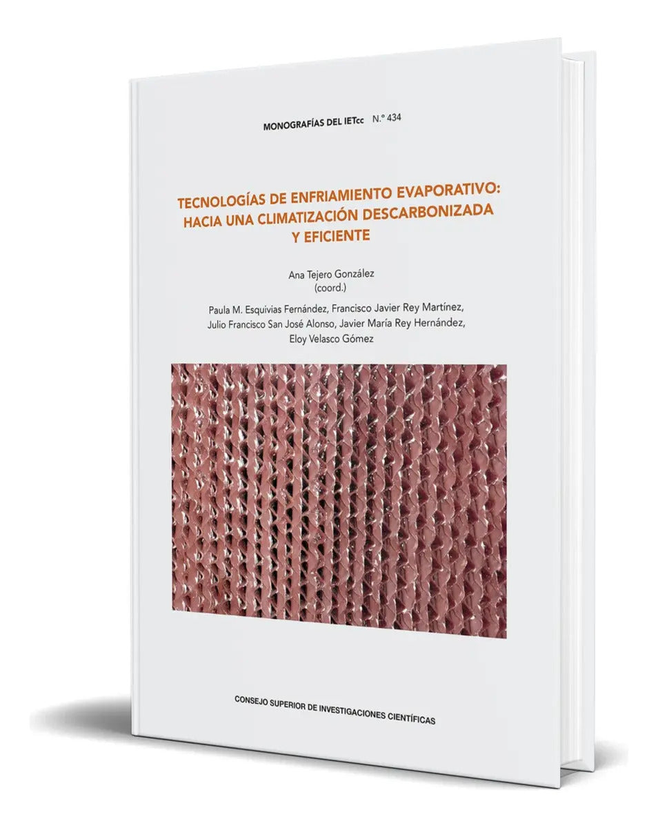 Portada de Libro Tecnologias De Enfriamiento Evaporativo [ Original ], De Ana Tejero Gonzalez. Editorial Consejo Superior De…