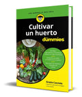 Portada de Libro Cultivar Un Huerto Para Dummies [ Grazia Cacciola ]
