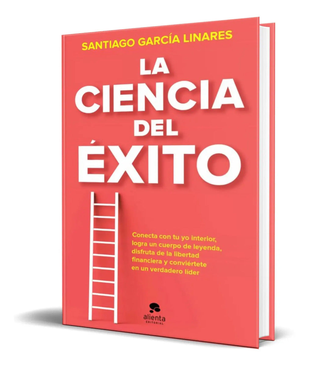 Portada de La Ciencia Del Exito [ Santiago Garcia Linares ] Original