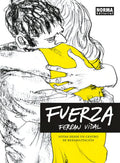 Portada de Fuerza: Tas Desde Un Centro De Rehabilitación, De Ferran Vidal., Vol. 1. Editorial Norma Editorial, S.a., Tapa Du…