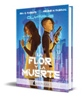 Portada de Libro La Flor Y La Muerte [ Iria G. Parente ] Original