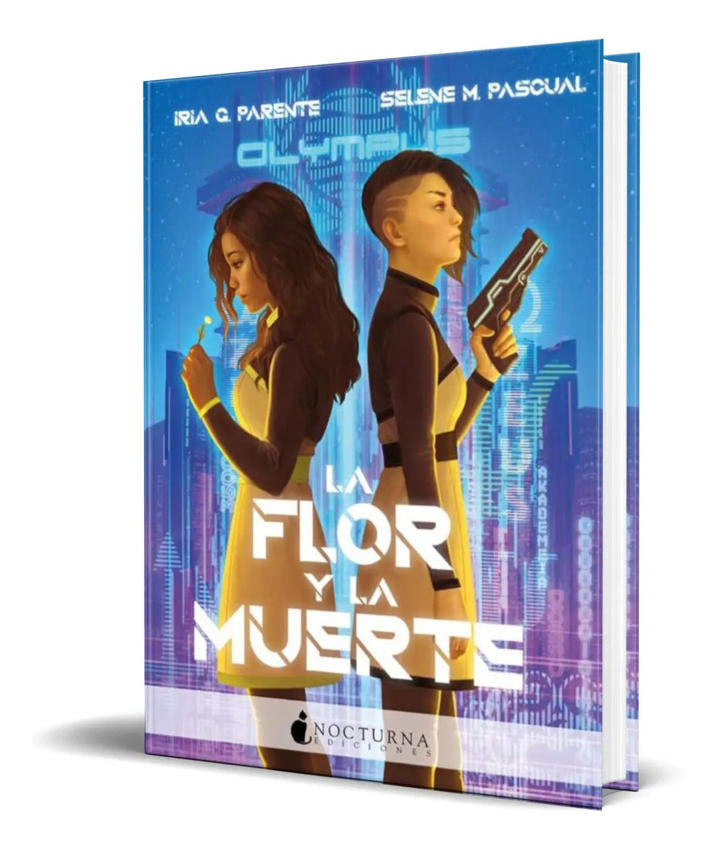 Portada de Libro La Flor Y La Muerte [ Iria G. Parente ] Original