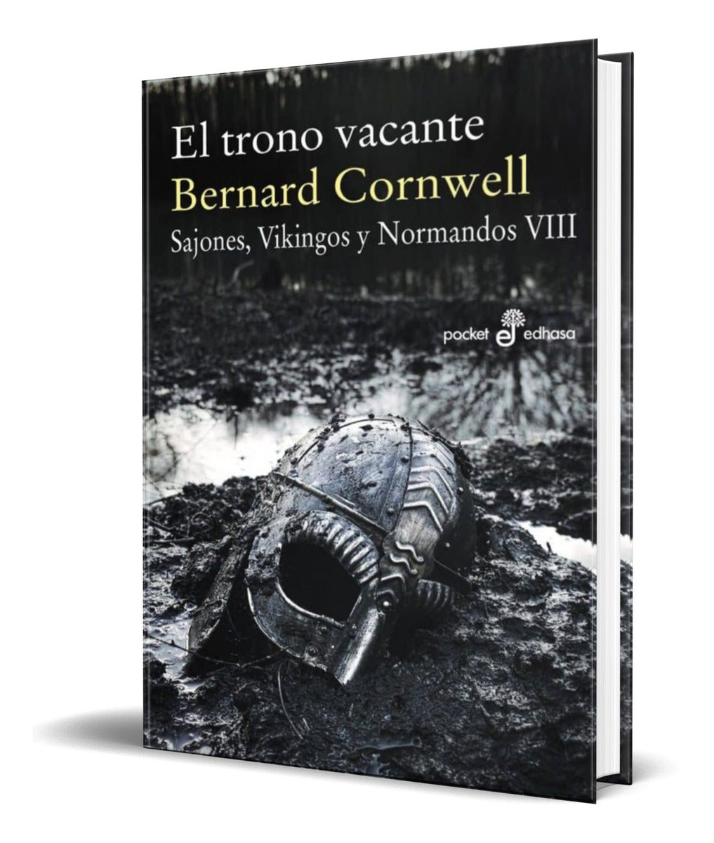 Portada de Libro El Trono Vacante [ Bernard Cornwell ] Original