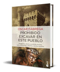 Portada de Libro Prohibido Excavar En Este Pueblo [ Original ]