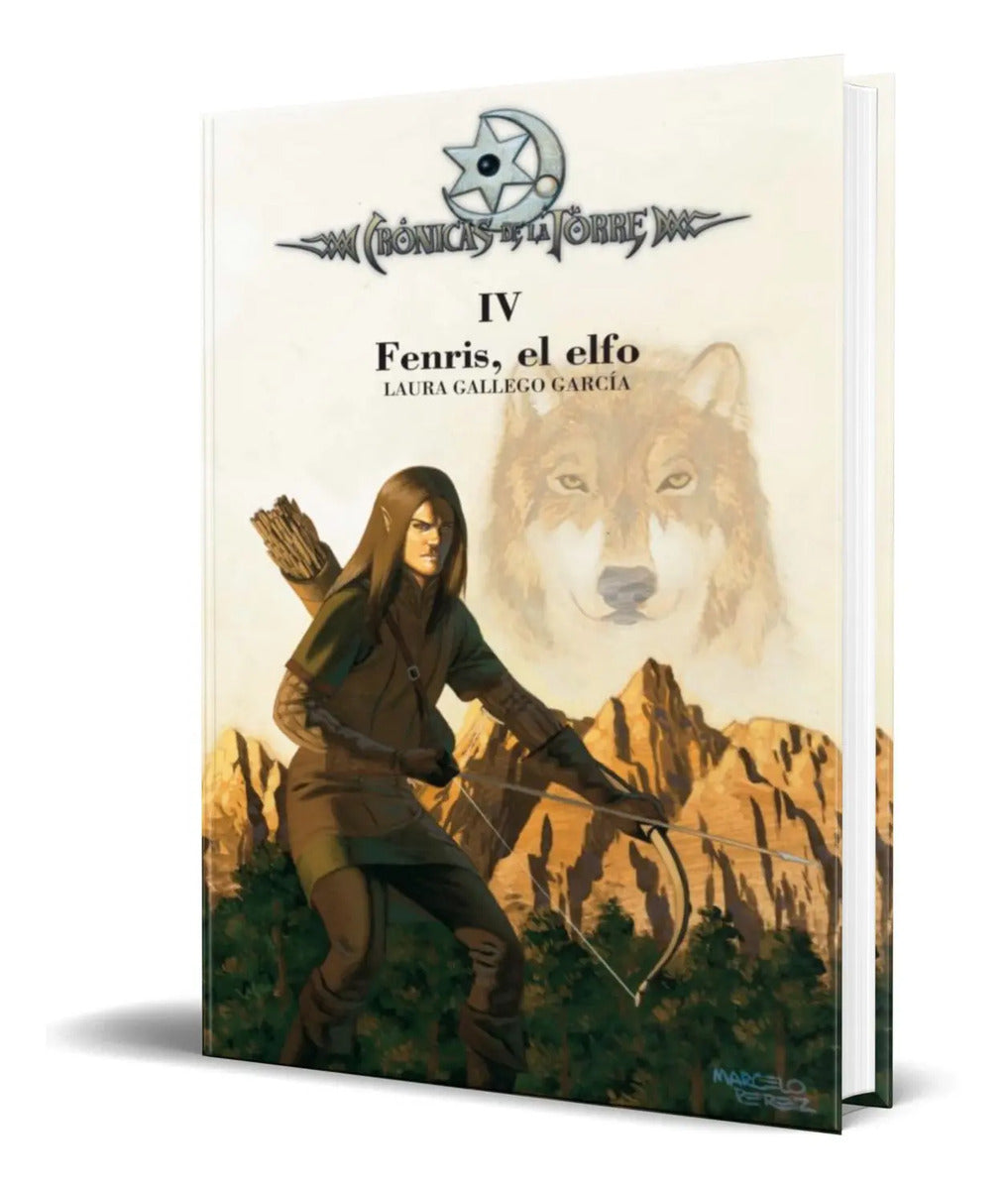 Portada de Libro Fenris, El Elfo [ Cronicas De La Torre Iv ] Original