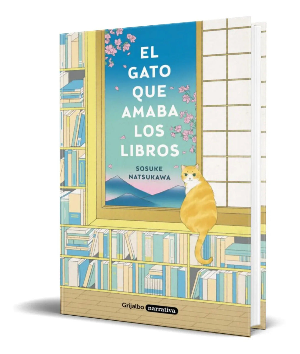 Portada de El Gato Que Amaba Los Libros [ Sosuke Natsukawa ] Original