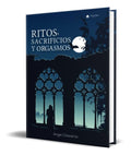 Portada de Libro Ritos, Sacrificios Y Orgasmos [ Original ]
