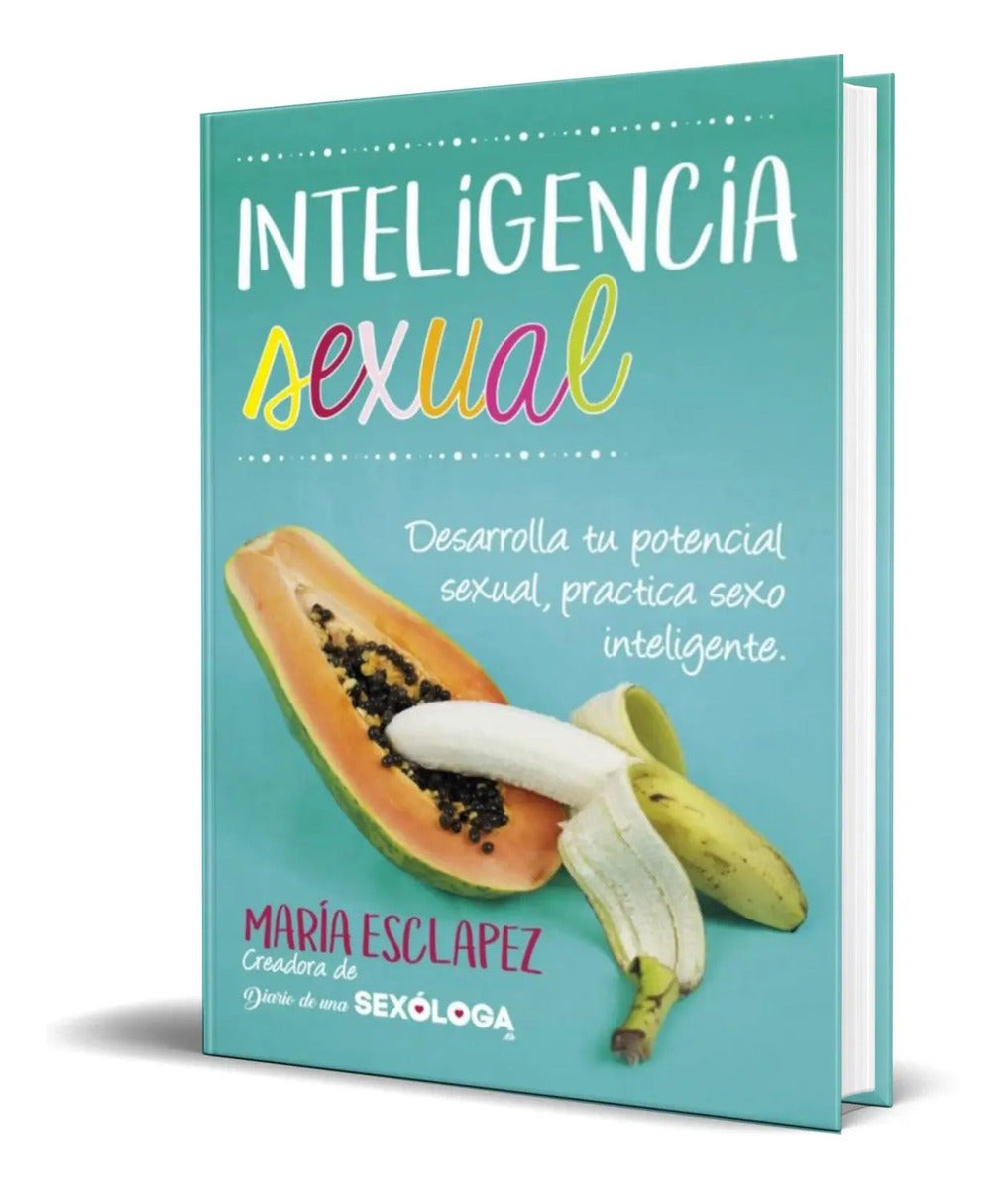 Portada de Libro Inteligencia Sexual. [ Desarrolla Tu Potencial Sexual]
