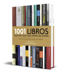 Portada de Libro 1001 Libros Que Hay Que Leer Antes De Morir Original