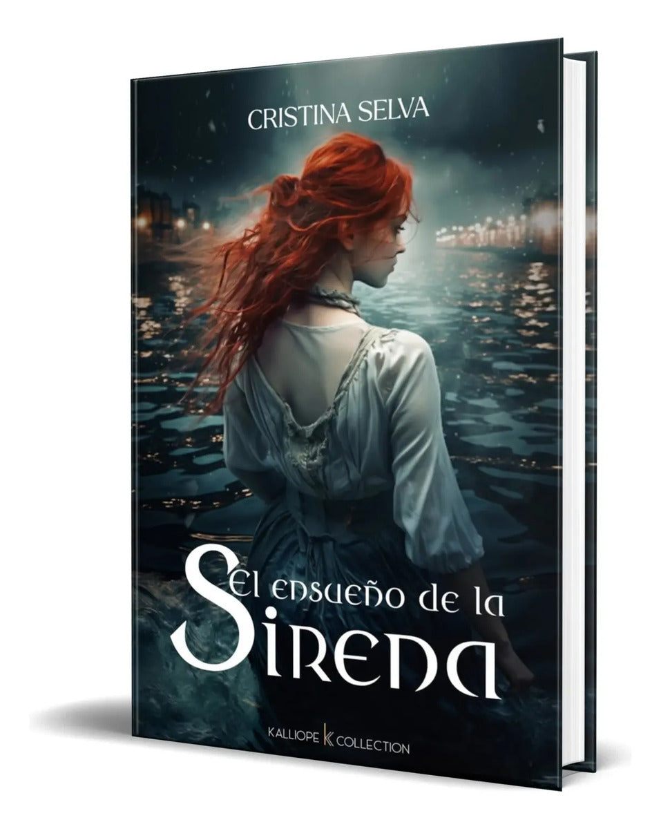 Portada de Libro El Ensueño De La Sirena [ Cristina Selva ] Original
