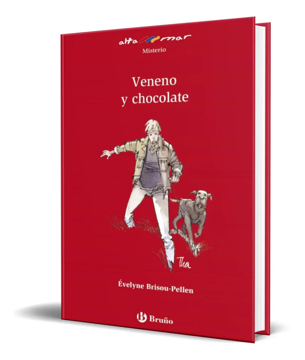 Portada de Libro Veneno Y Chocolate [ Evelyne Brisou Pellen ] Original