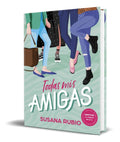 Portada de Libro Todas Mis Amigas [ Susana Rubio ] Original