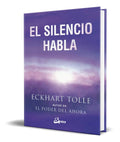 Portada de Libro El Silencio Habla [ Eckhart Tolle ] Original