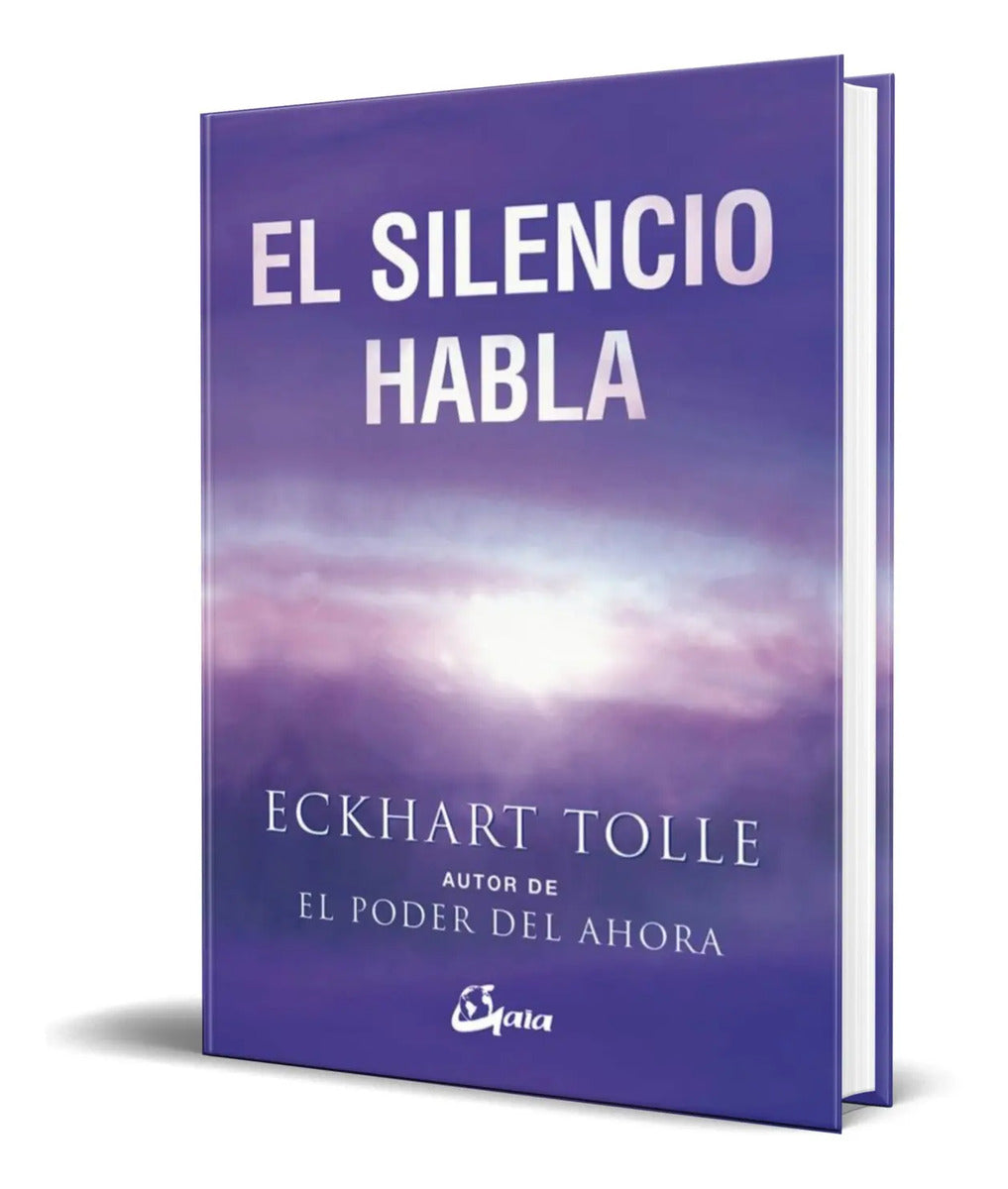 Portada de Libro El Silencio Habla [ Eckhart Tolle ] Original