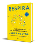 Portada de Respira [ La Nueva Ciencia De Un Arte Olvidado ] Original