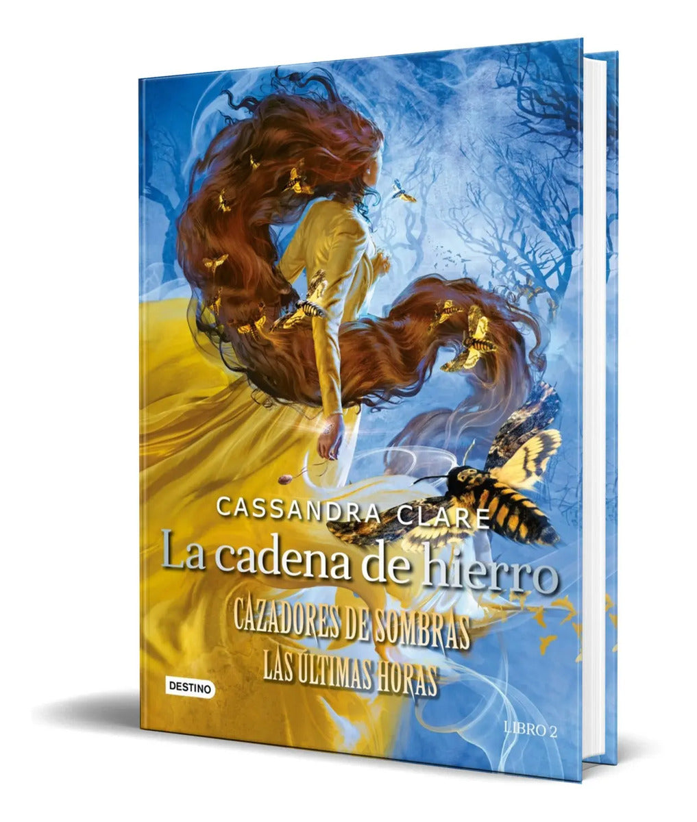 Portada de Libro La Cadena De Hierro [ Cazadores De Sombras ] Original