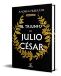 Portada de Libro El Triunfo De Julio César [ Andrea Frediani ] Original
