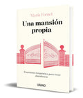 Portada de Libro Una Mansión Propia [ Maria Fornet ] Original