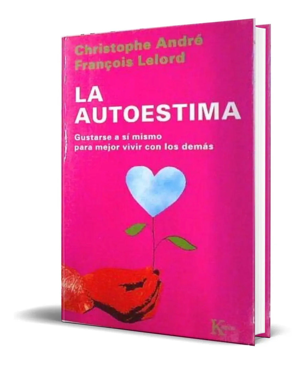 Portada de Libro La Autoestima [ Christophe Andre ] Original