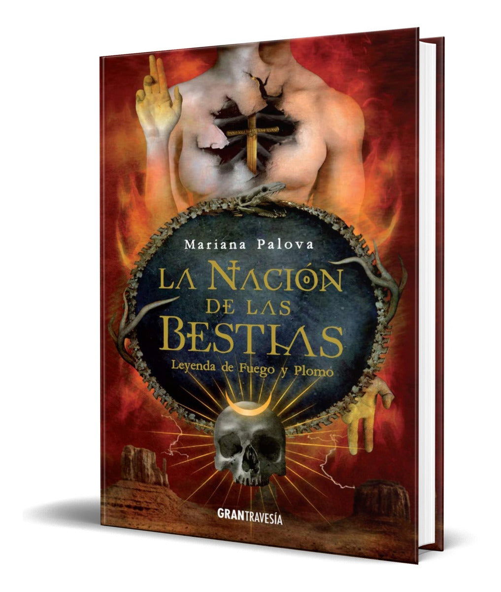 Portada de Libro La Nación De Las Bestias [ Mariana Palova ] Original