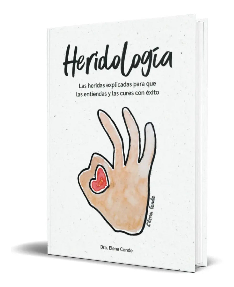 Portada de Libro Heridología [ Las Heridas Explicadas ] Original