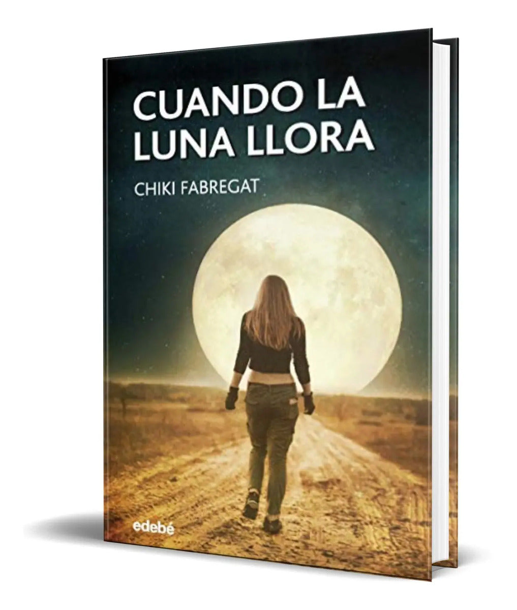 Portada de Libro Cuando La Luna Llora [ Esperanza Fabregat ] Original