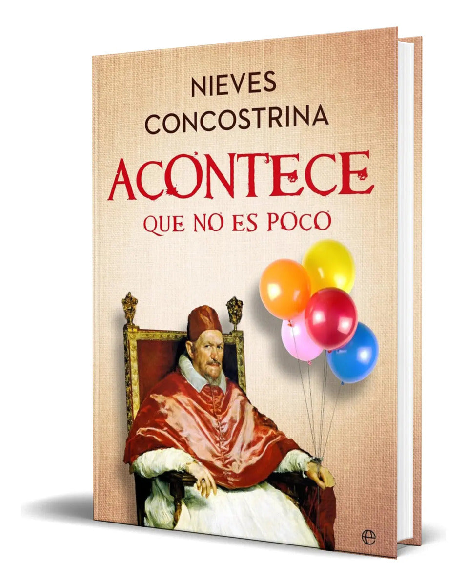 Portada de Libro Acontece Que No Es Poco [ Nieves Concostrina] Original