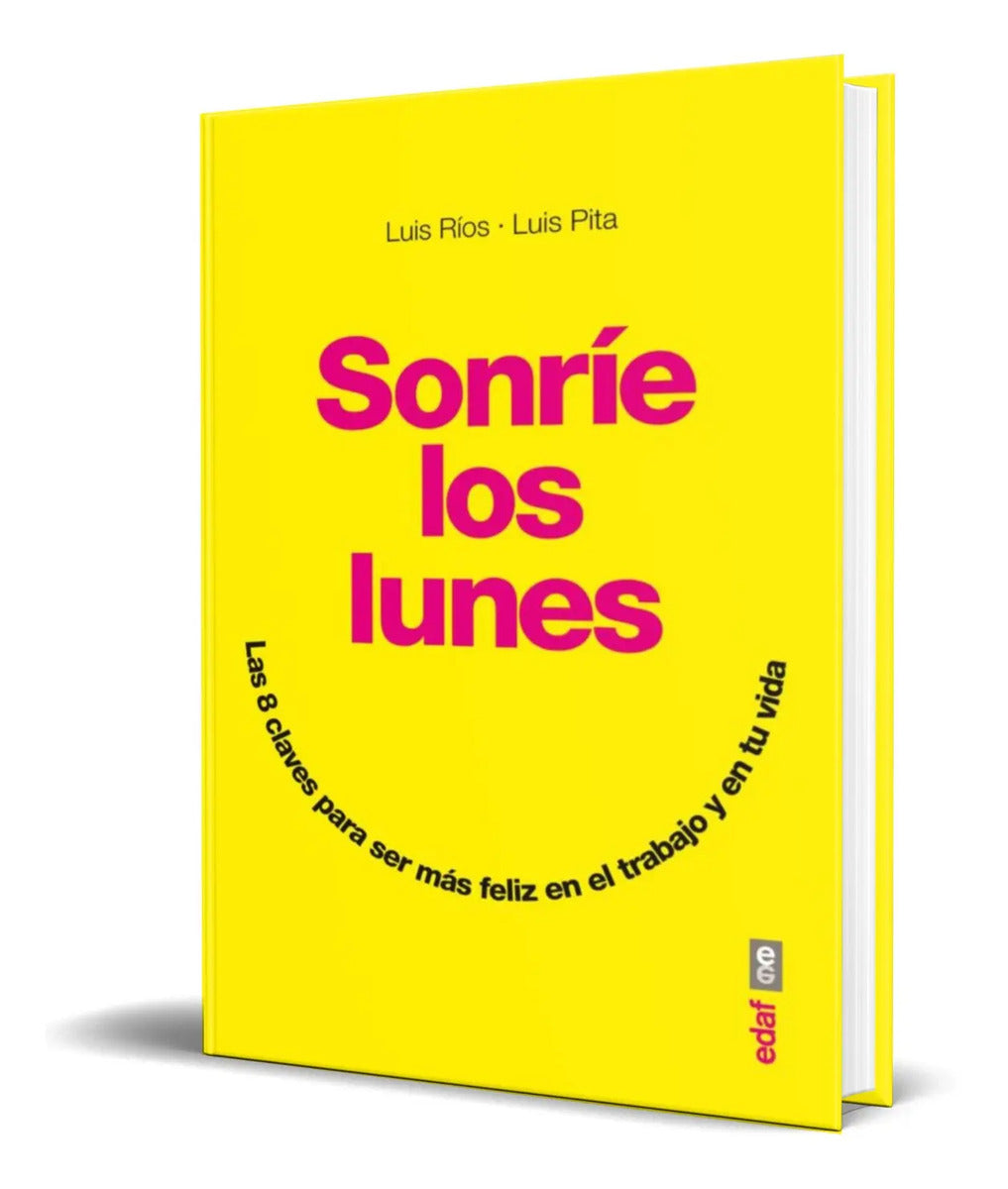Portada de Libro Sonríe Los Lunes [ Luis Rios ] Original