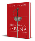 Portada de Libro Defendiendo España [ Henry Kamen ] Original