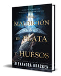 Portada de Libro Una Maldición De Plata Y Huesos [ Original ]