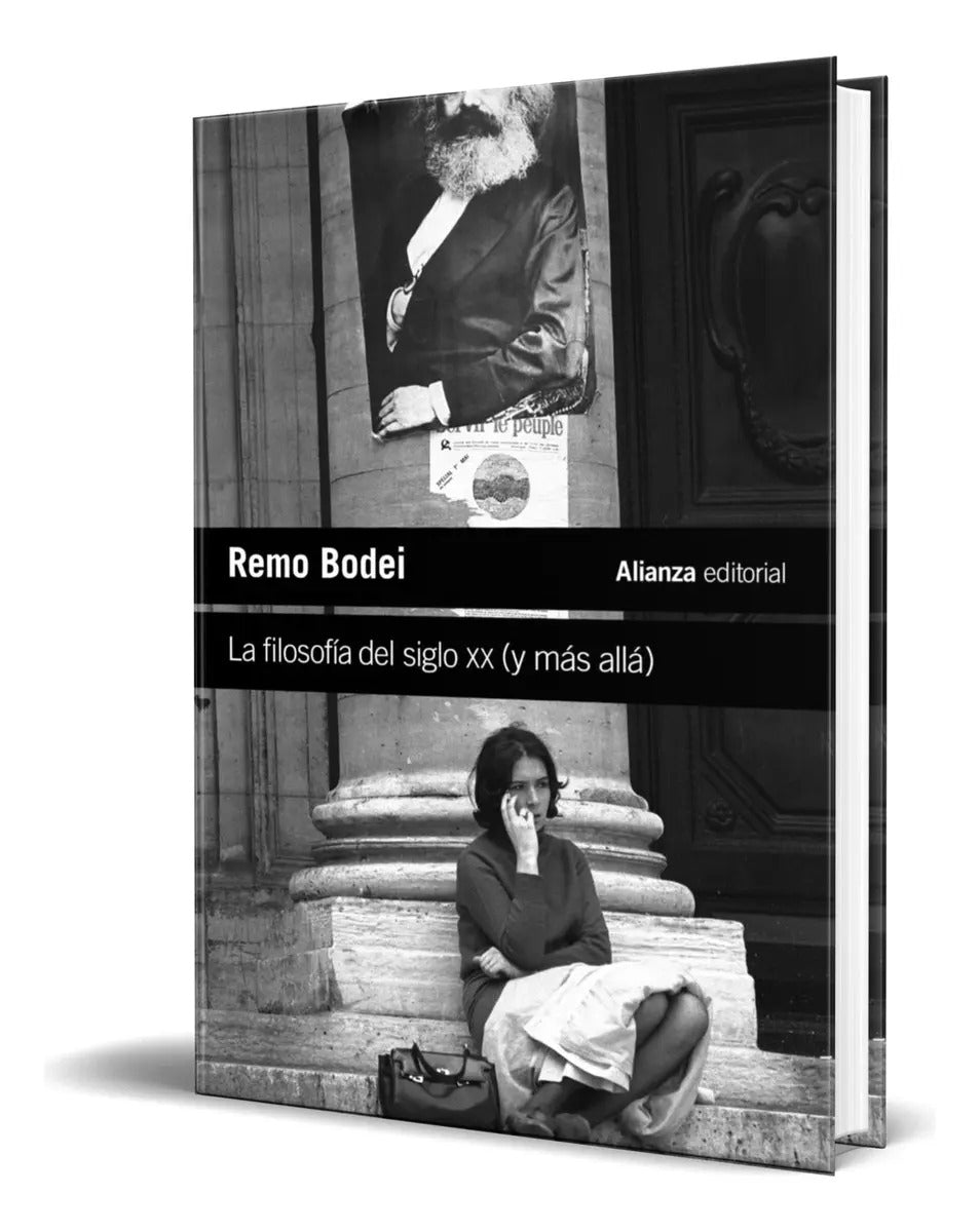 Portada de Libro La Filosofía Del Siglo Xx (y Más Allá) [ Original ], De Remo Bodei. Alianza Editorial, Tapa Blanda En Españ…