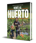 Portada de Libro Vente Al Huerto [ La Huertina De Toni ] Original
