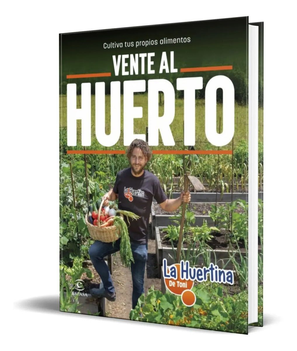 Portada de Libro Vente Al Huerto [ La Huertina De Toni ] Original