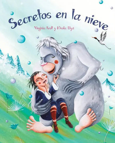 Portada de Secretos En La Nieve, De Kroll, Virginia. Editorial Cuento De Luz Sl, Tapa Dura En Español